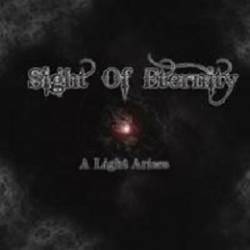Sight Of Eternity : A Light Arises